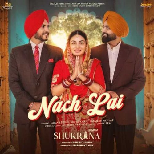 Nach Lai Gulab Sidhu mp3 song download, Nach Lai Gulab Sidhu full album