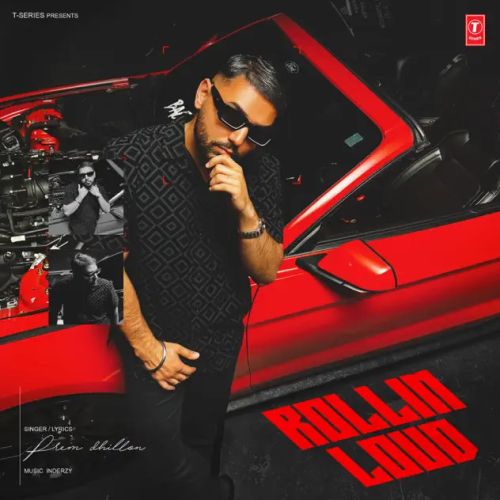 Rollin Loud Prem Dhillon mp3 song download, Rollin Loud Prem Dhillon full album