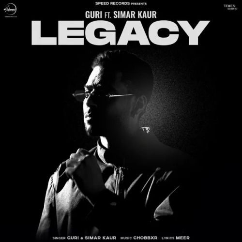 Legacy Guri, Simar Kaur mp3 song download, Legacy Guri, Simar Kaur full album