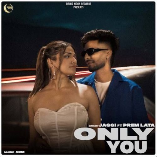 Only You Jaggi mp3 song download, Only You Jaggi full album