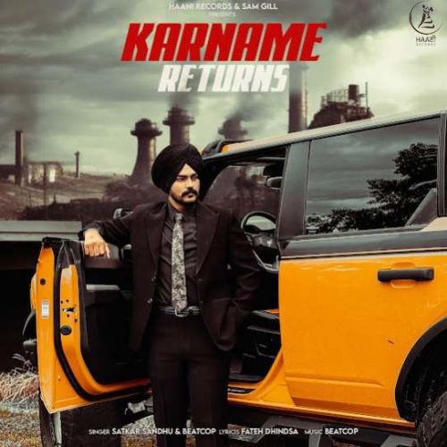 Karname Returns Satkar Sandhu mp3 song download, Karname Returns Satkar Sandhu full album