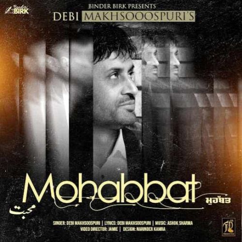 Mohabbat Debi Makhsoospuri mp3 song download, Mohabbat Debi Makhsoospuri full album