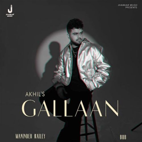 Gallaan Akhil mp3 song download, Gallaan Akhil full album