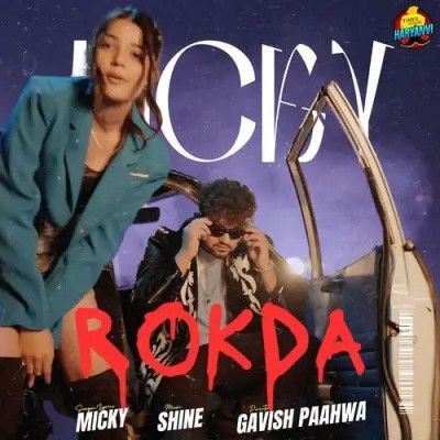 Rokda Micky, Komal Chaudhary mp3 song download, Rokda Micky, Komal Chaudhary full album