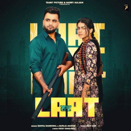 Laat Guntaj Dandiwal mp3 song download, Laat Guntaj Dandiwal full album