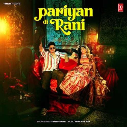 Pariyan Di Rani Preet Sandhu mp3 song download, Pariyan Di Rani Preet Sandhu full album