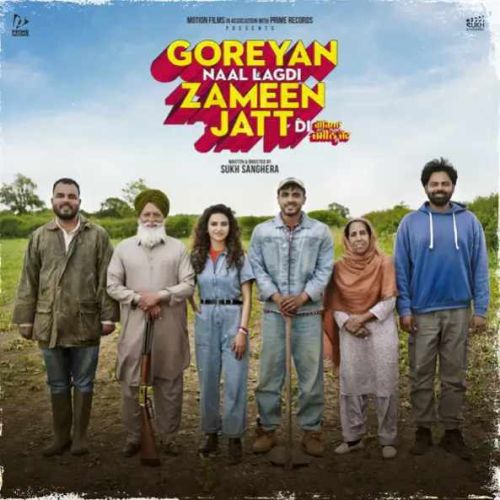 Feel Zehr Vibe mp3 song download, Goreyan Naal Lagdi Zameen Jatt Di Zehr Vibe full album