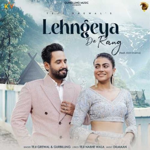 Lehngeya De Rang Teji Grewal mp3 song download, Lehngeya De Rang Teji Grewal full album