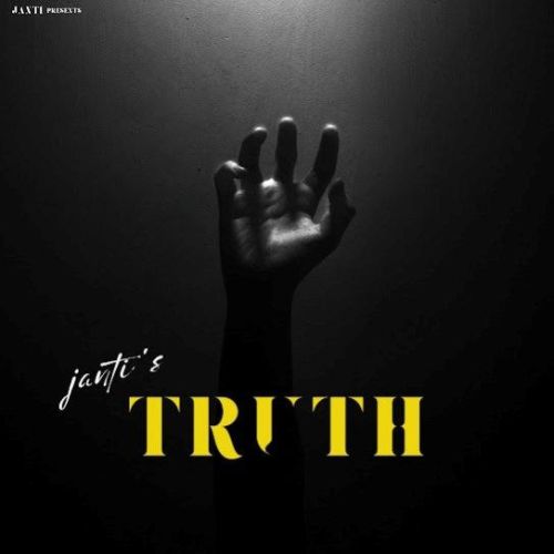 Truth Janti mp3 song download, Truth Janti full album