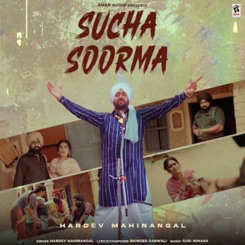 Sucha Soorma Hardev Mahinangal mp3 song download, Sucha Soorma Hardev Mahinangal full album