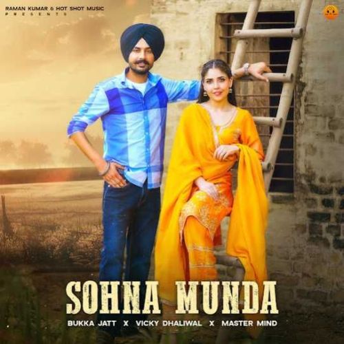 Sohna Munda Bukka Jatt mp3 song download, Sohna Munda Bukka Jatt full album