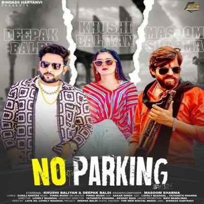 No Parking Masoom Sharma mp3 song download, No Parking Masoom Sharma full album