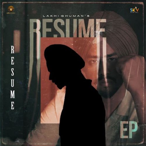 Born 95 Lakhi Ghuman mp3 song download, RESUME Lakhi Ghuman full album