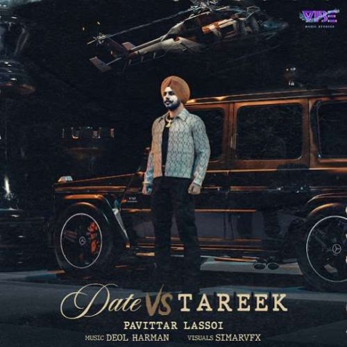 Date Vs Tareek Pavitar Lassoi mp3 song download, Date Vs Tareek Pavitar Lassoi full album