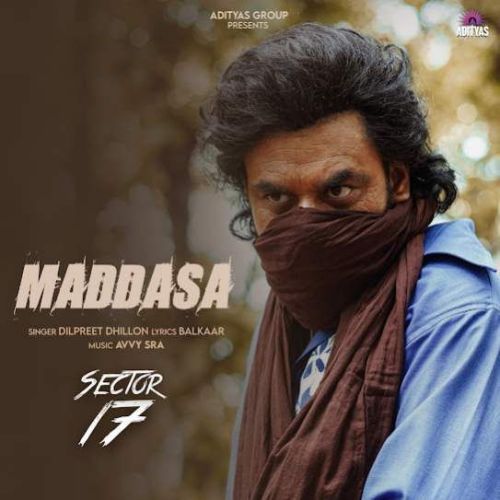 Maddasa Dilpreet Dhillon mp3 song download, Maddasa Dilpreet Dhillon full album