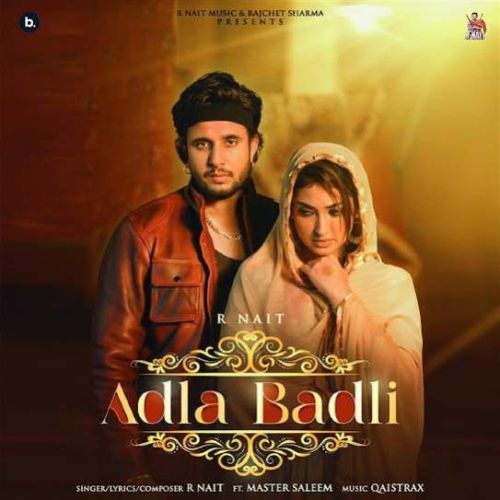 Adla Badli R. Nait mp3 song download, Adla Badli R. Nait full album