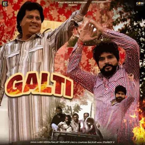 Galti Labh Heera, Galav Waraich mp3 song download, Galti Labh Heera, Galav Waraich full album