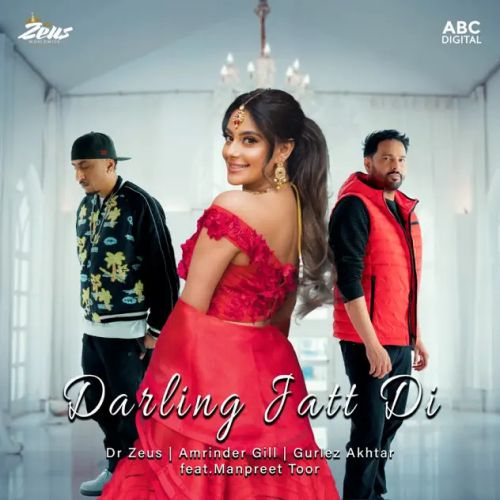 Darling Jatt Di Amrinder Gill mp3 song download, Darling Jatt Di Amrinder Gill full album