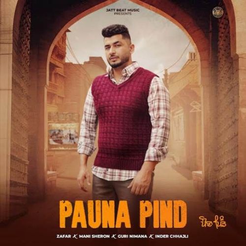 Pauna Pind Zafar mp3 song download, Pauna Pind Zafar full album