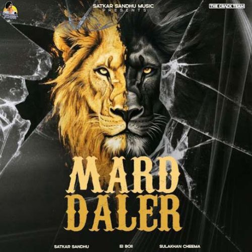 Mard Daler Satkar Sandhu mp3 song download, Mard Daler Satkar Sandhu full album