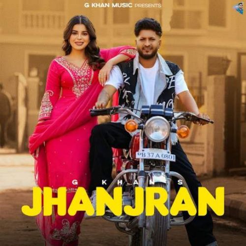 Jhanjran G Khan mp3 song download, Jhanjran G Khan full album