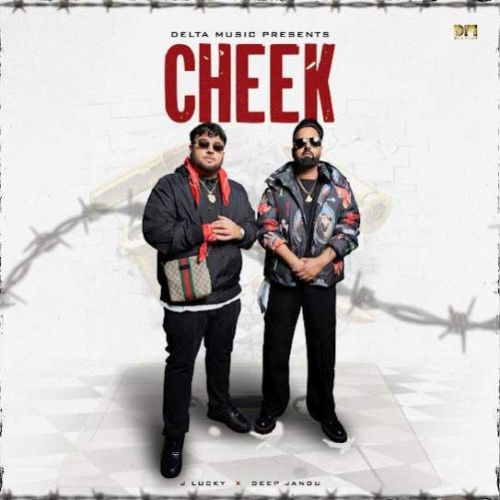 Cheek J Lucky mp3 song download, Cheek J Lucky full album