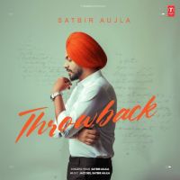 Ik Kudi Satbir Aujla mp3 song download, Throwback Satbir Aujla full album