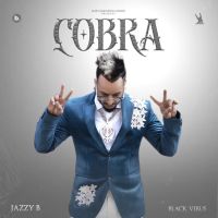 Katal Koka Jazzy B mp3 song download, Cobra Jazzy B full album