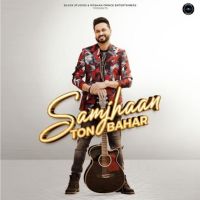 Samjhaan Ton Bahar Roshan Prince mp3 song download, Samjhaan Ton Bahar Roshan Prince full album