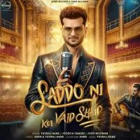 Saddo Ni Koi Vaid Shaid Yuvraj Hans mp3 song download, Saddo Ni Koi Yuvraj Hans full album