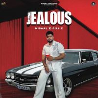 Jealous Misaal mp3 song download, Jealous Misaal full album