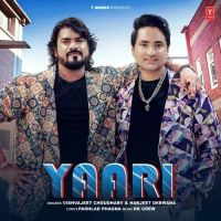 Yaari Vishvajeet Choudhary, Harjeet Deewana mp3 song download, Yaari Vishvajeet Choudhary, Harjeet Deewana full album