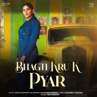 Bhagti Kru K Pyar Raj Mawar, Sombir Kathurwal mp3 song download, Bhagti Kru K Pyar Raj Mawar, Sombir Kathurwal full album