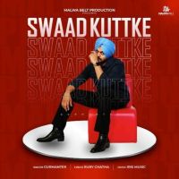 Swaad Kuttke Gurmanter mp3 song download, Swaad Kuttke Gurmanter full album