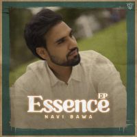 Essence By Navi Bawa full mp3 album