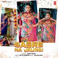 Sasre Na Jaungi Nonu Rana mp3 song download, Sasre Na Jaungi Nonu Rana full album