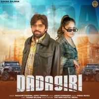 Dadagiri Masoom Sharma, Ashu Twinkle mp3 song download, Dadagiri Masoom Sharma, Ashu Twinkle full album