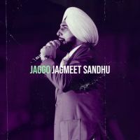 Jaggo Jagmeet Sandhu mp3 song download, Jaggo Jagmeet Sandhu full album