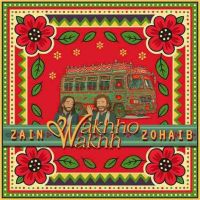 Wakhho Wakhh Zain Zohaib mp3 song download, Wakhho Wakhh Zain Zohaib full album