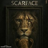 47 Harsh Likhari mp3 song download, Scarface Harsh Likhari full album