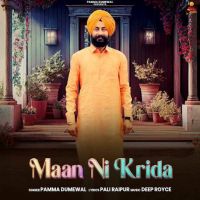 Maan Ni Krida Pamma Dumewal mp3 song download, Maan Ni Krida Pamma Dumewal full album