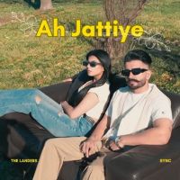 Ah Jattiye The Landers mp3 song download, Ah Jattiye The Landers full album