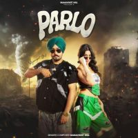 Parlo Manavgeet Gill mp3 song download, Parlo Manavgeet Gill full album