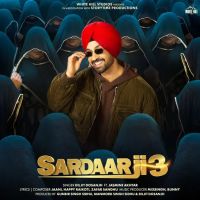 Pasoorian Diljit Dosanjh mp3 song download, Sardaar Ji 3 Diljit Dosanjh full album