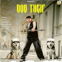 Dog Theif Gopi Longia mp3 song download, Dog Theif Gopi Longia full album