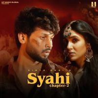 Syahi Chapter 2 Sinta Bhai mp3 song download, Syahi Chapter 2 Sinta Bhai full album