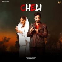 Cheli Harry Lather, Yashika Sharma mp3 song download, Cheli Harry Lather, Yashika Sharma full album