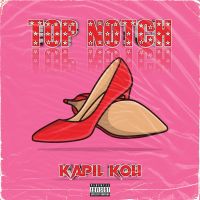 Top Notch Kapil Koli mp3 song download, Top Notch Kapil Koli full album