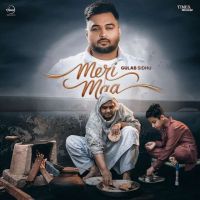 Meri Maa Gulab Sidhu mp3 song download, Meri Maa Gulab Sidhu full album