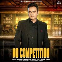 No Competition Manpreet Sandhu mp3 song download, No Competition Manpreet Sandhu full album